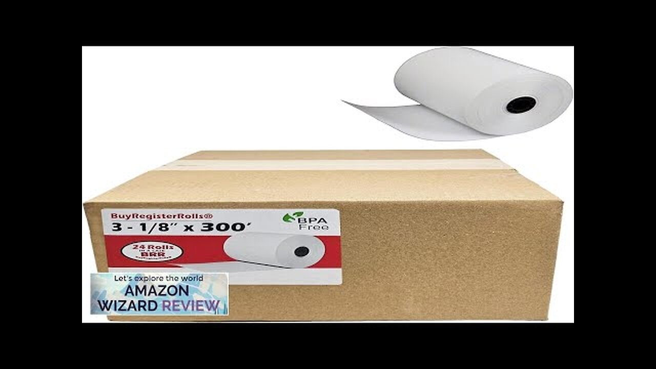 (24 Extra Large Rolls) 3 1/8 x 300 Thermal Paper Receipt Rolls Review