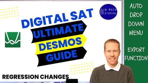 Ultimate Desmos Guide to Digital SAT Math-Part 8: Changes to Desmos Regression