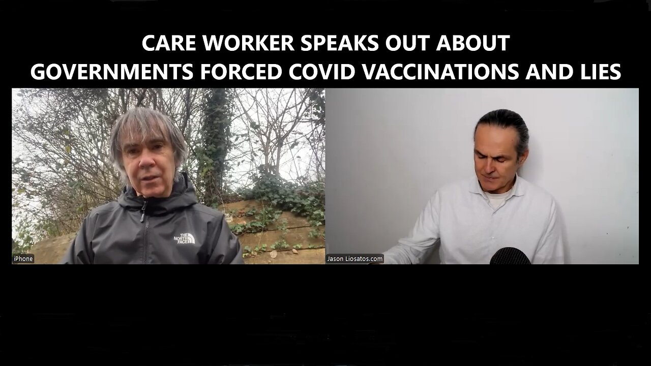 Care Worker Speaks Out About Governments Forced Covid Vaccinations and Lies