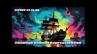 THE MONKEY UPDATE : Taxation Without Representation - SITREP 1.14.25