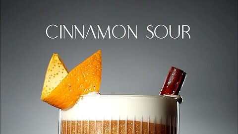 COCKTAIL CINNAMON SOUR