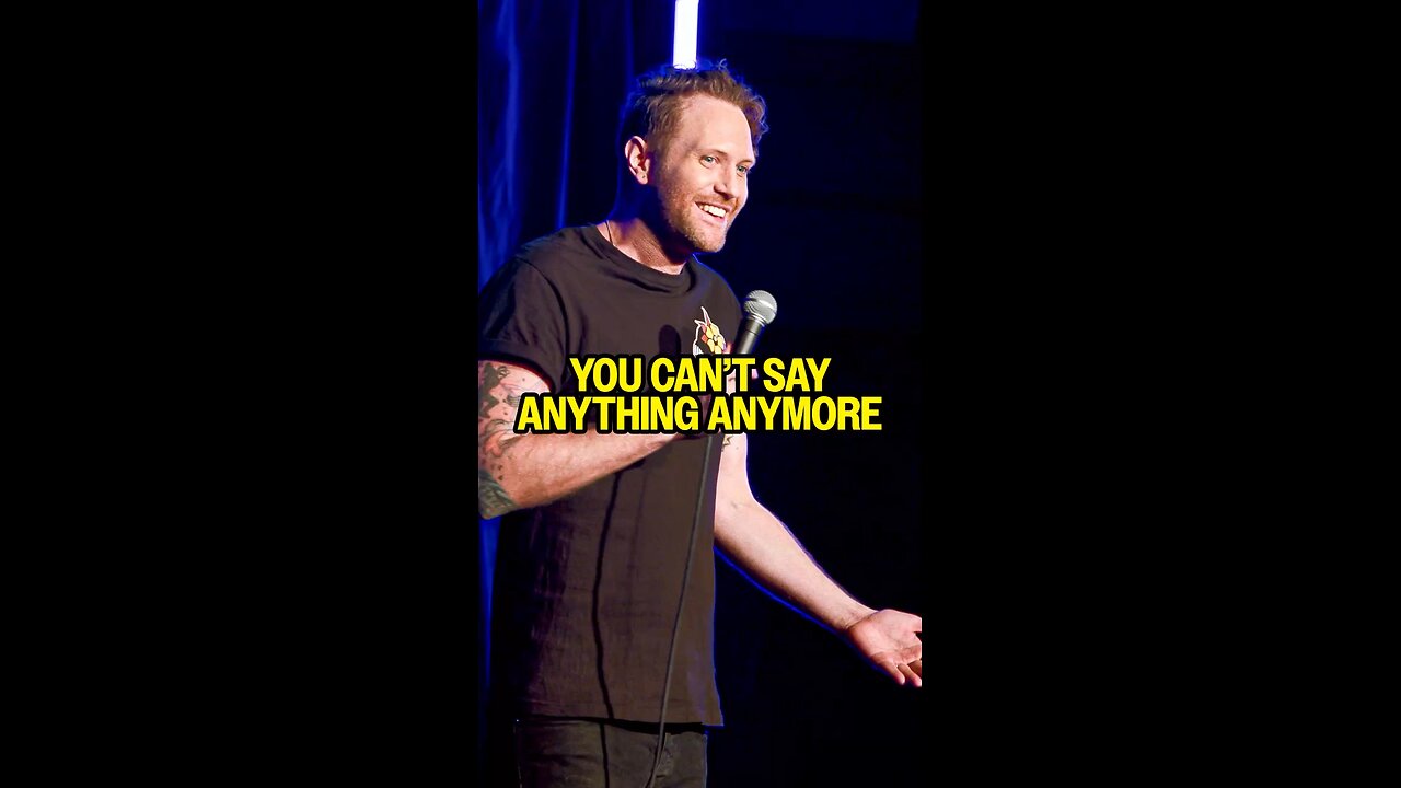 You can’t say Anything Anymore?