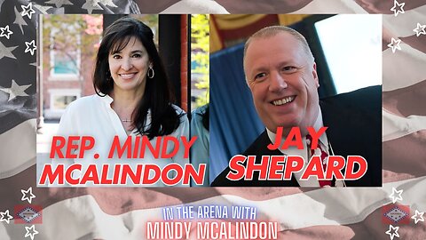 In The Arena With Mindy McAlindon - Jay Shepard