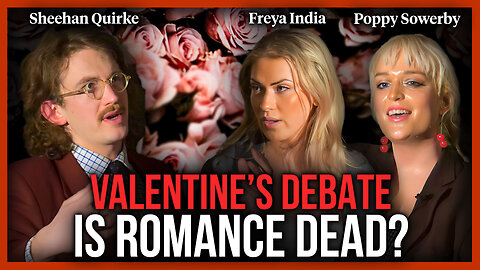 Valentine's Debate: Is romance dead?