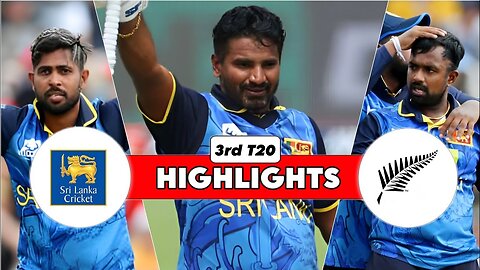 Sri Lanka Vs New Zealand 3rd T20 Highlights