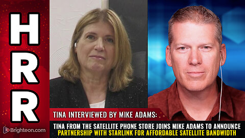 Tina from the Satellite Phone Store joins Mike Adams to announce partnership with StarLink...