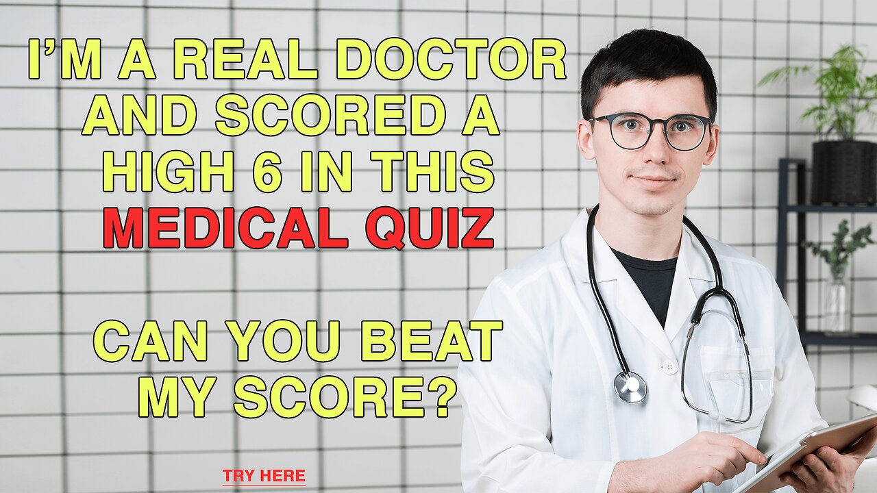 Challenging Medical Quiz