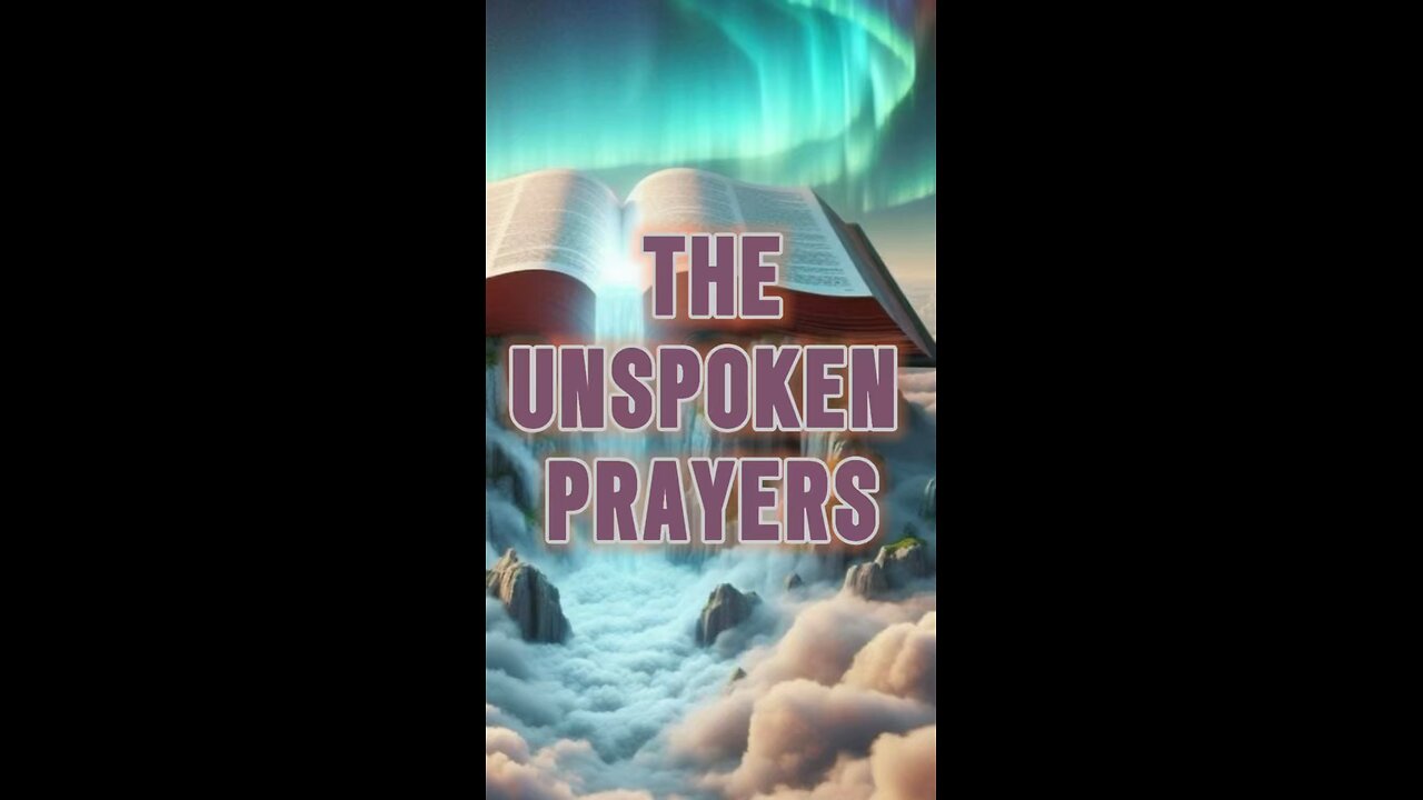 The Unspoken Prayers 🙏 #jesus #prayers #talk #details #truth #shorts