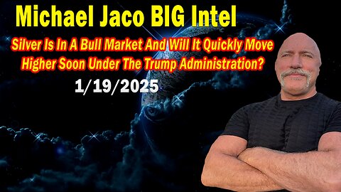 Michael Jaco BIG Intel Jan 19: "Breaking News By Michael Jaco & Dr. Kirk Elliott"