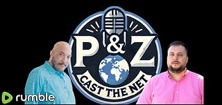 This Week & Stuff | P&Z Cast the Net EP.7