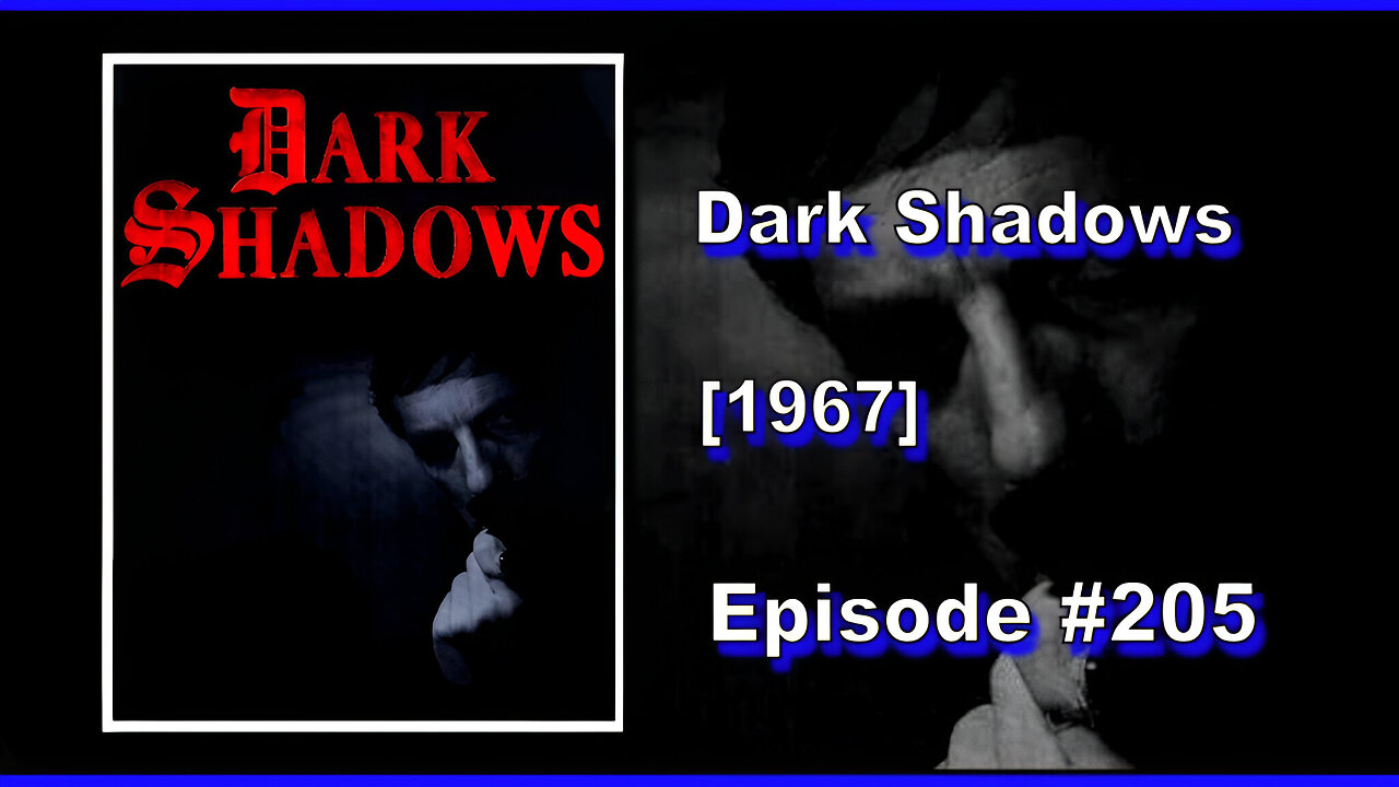 Dark Shadows | Season 1 | Episode 205