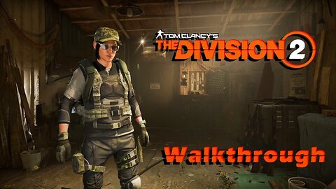 Final mission of the Manhunt. Space administration HQ: Theo Parnell ► Tom Clancy’s The Division 2