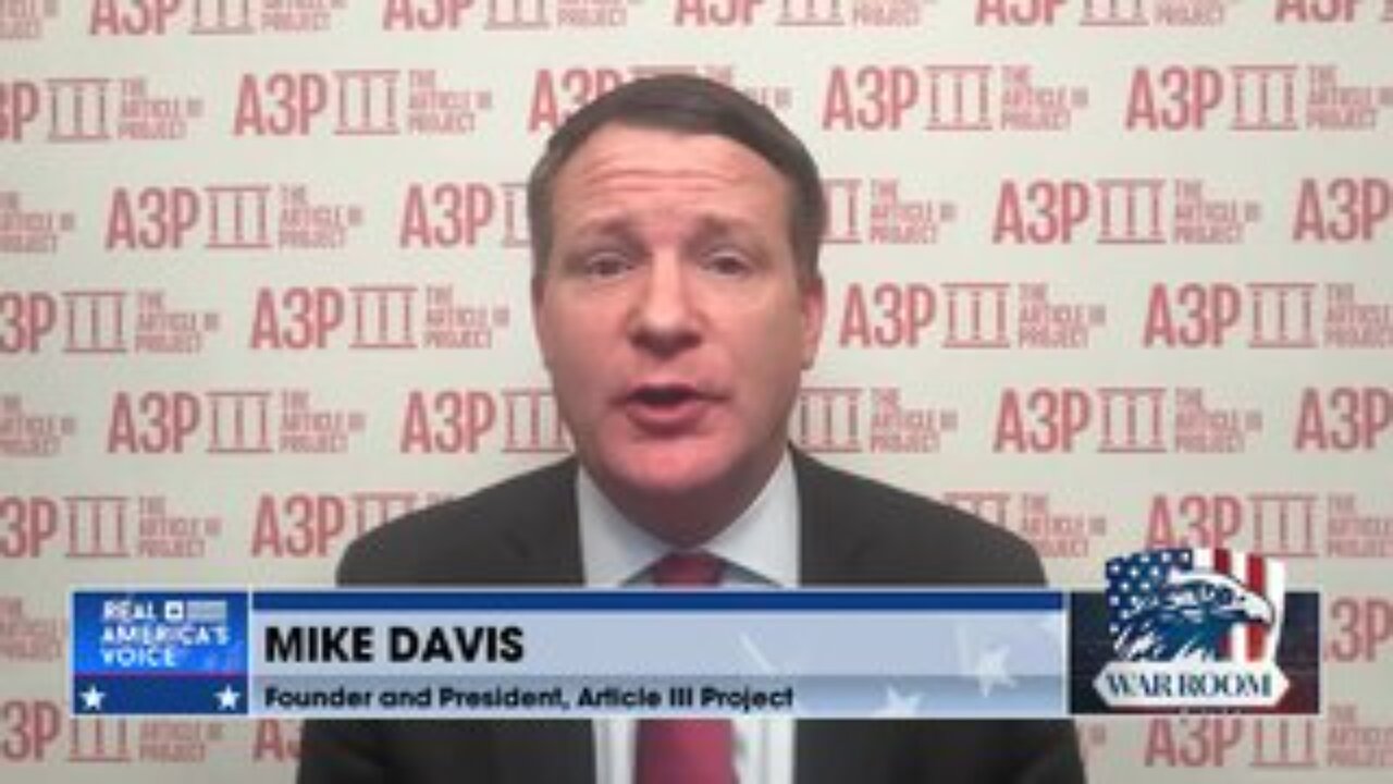 Mike Davis On Federal Judges’ Attempts To Stop MAGA Agenda