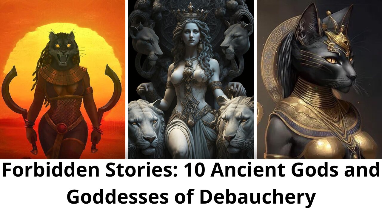 Forbidden Stories: 10 Ancient Gods and Goddesses of Debauchery