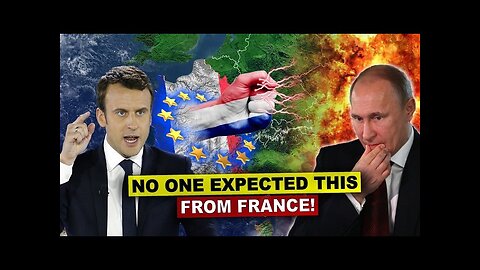 France SURPRISES with GIANT EU: Russian Threats Can No Longer Approach Border! Even the US Surprised