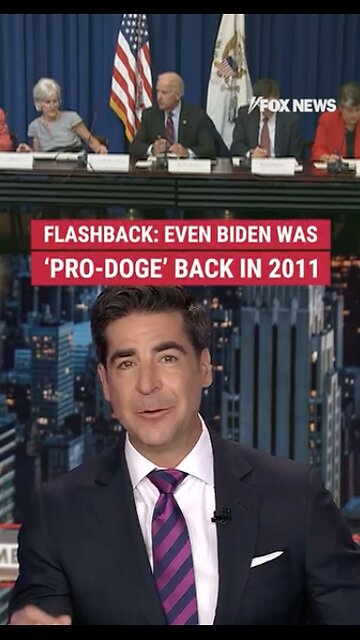 FLASHBACK: Even Biden was 'pro-DOGE' way back in 2011