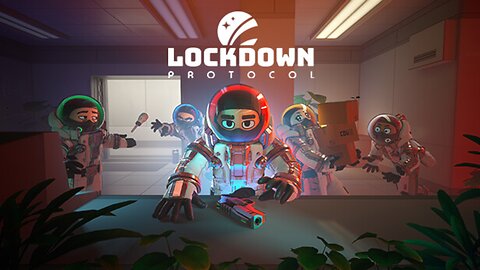 Lockdown Protocol - 3D among us?