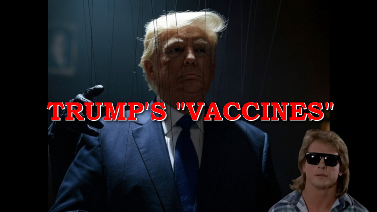 Trump's fake vaccines