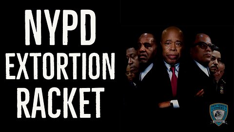 NYPD Extortion Racket