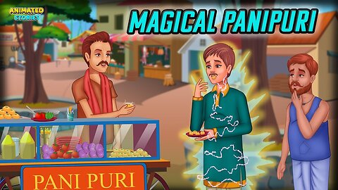 MAGICAL PANI PURI | English Moral Stories | Comedy | Cartoon | Learn English | English Comedy