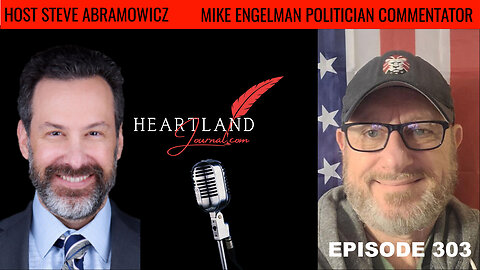 Mike Engelman Political Activist Patriot Commentator | HLJ EP303