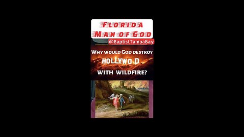 Why Is God Judging California with Wildfire?