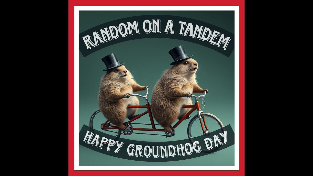 Happy Friday, Groundhog Day