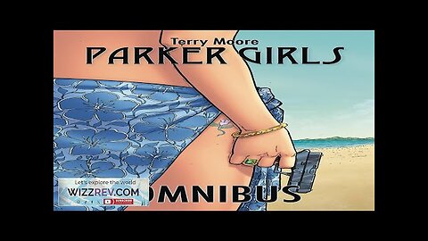 Parker Girls: Omnibus Review