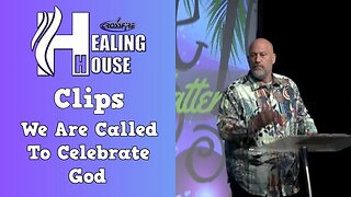 We Are Called To Celebrate God | Crossfire Clips