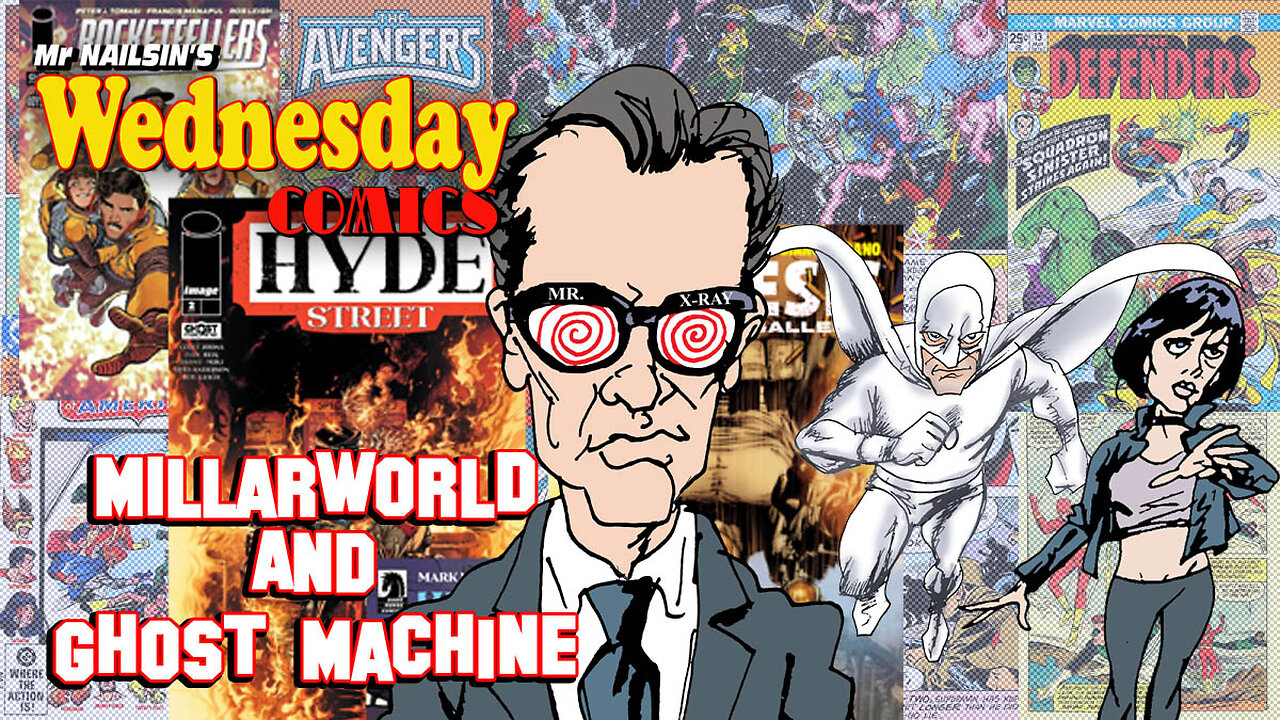 Mr Nailsin's Wednesday Comics: Millarworld and Ghost Machine