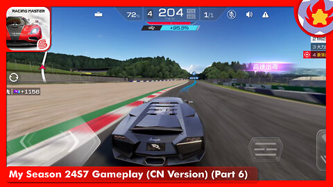 My Season 24S7 Gameplay (CN Version) (Part 6) | Racing Master