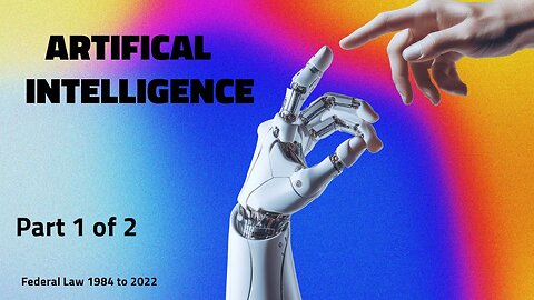 Artificial Intelligence Federal Law 1983 to 2022 / Ley Federal de Inteligencia Artificial #AI