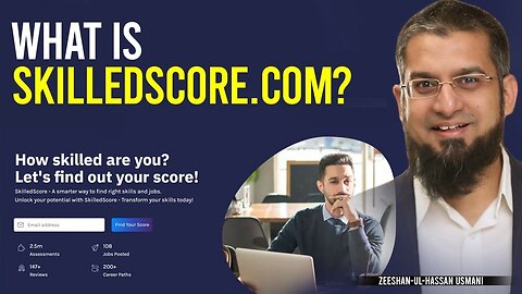 SkilledScore.com | What is SkilledScore.com? | Zeeshan Usmani