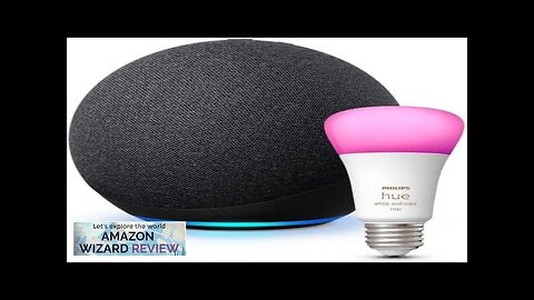 Echo (4th Gen) Charcoal with Philips Hue Color Smart Bulb Review