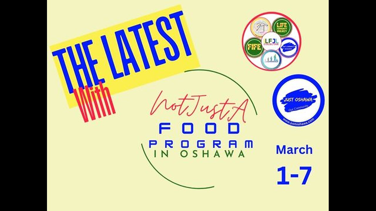 Latest With Not Just A Food Program Oshawa March 7
