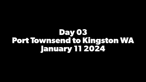 Day 03 delivery of a 1996 Cal32 sailboat from Port Townsend WA to Kingston WA on a rainy day