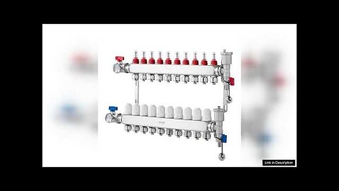 VEVOR 10-Branch Radiant Heat Manifold 1/2" PEX Tubing Floor Heating Manifold Set Review