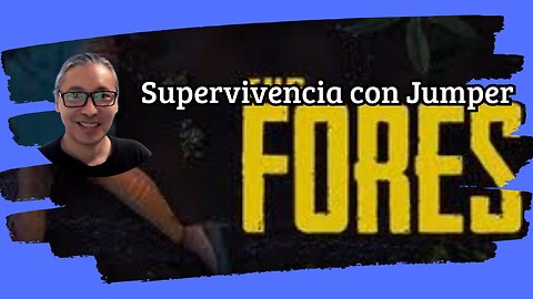 the fores. Intento 1 para terminar el juego
