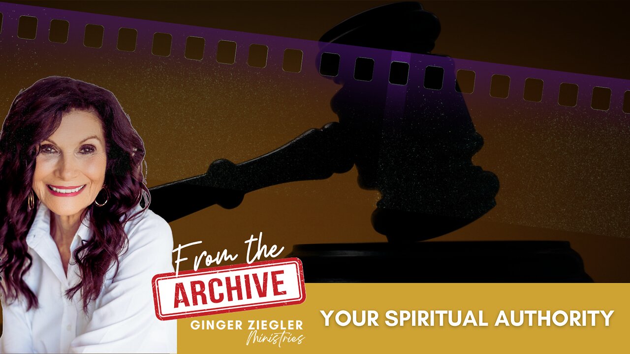 InSight with GINGER ZIEGLER | From the Archive: Why You Need to Know Your Spiritual Authority!