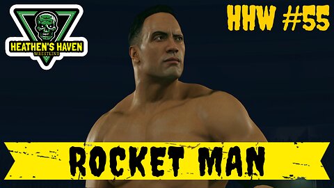 WWE 2K24 - HHW #55 - Rocket Man