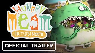 Hungry Meem - Official Opening Cinematic Trailer