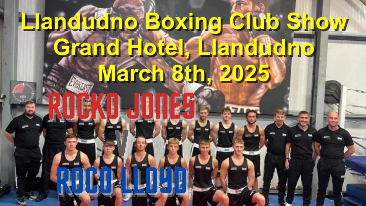 Llandudno Boxing Presents an Afternoon Fight Card - (Skills) Rocko Jones V Roco Lloyd 08.03.25