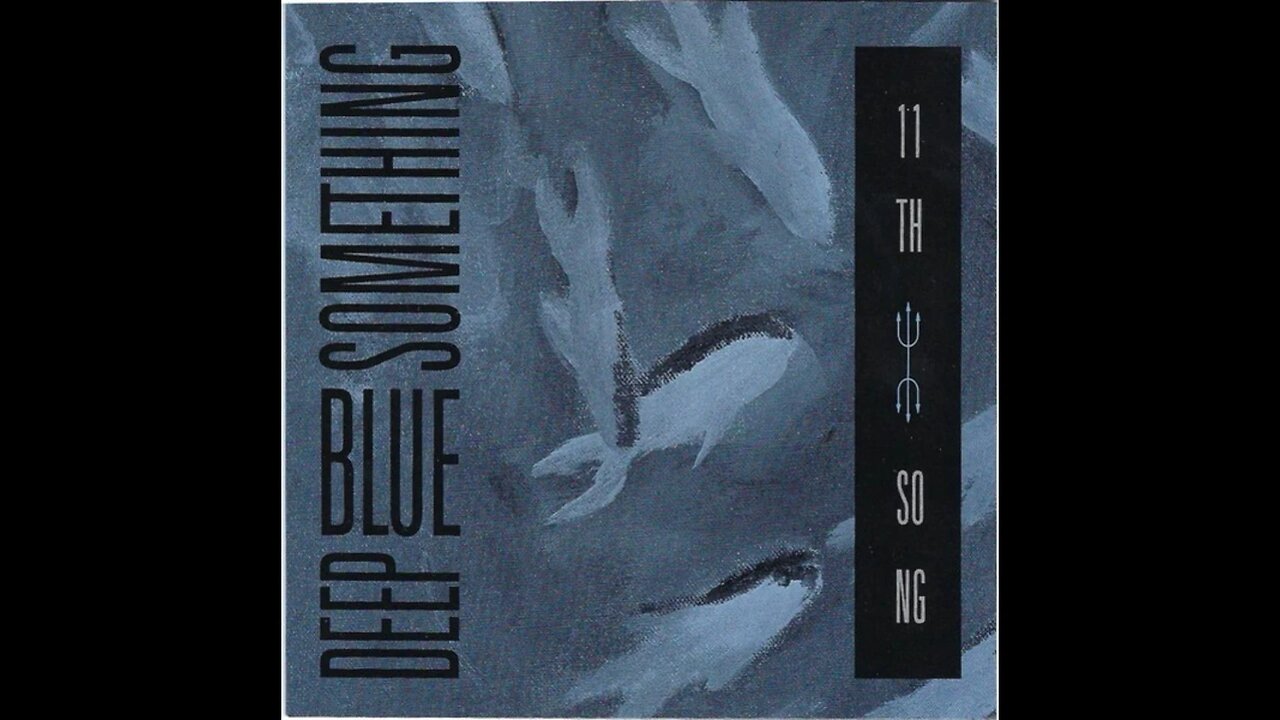Deep Blue Something - 11th Song (USA) 1993 CD