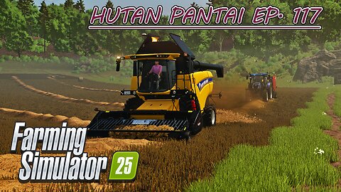 Baling While Threshing Canola. Leasing the Oil Mill. |4k| HUTAN PANTAI EP. 117 | Farming Simulator 25