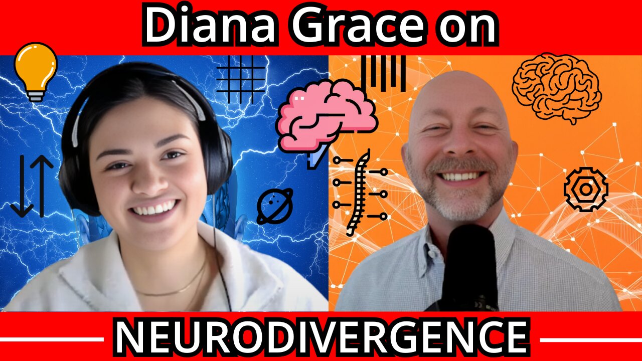 Diana Grace on Neurodivergence