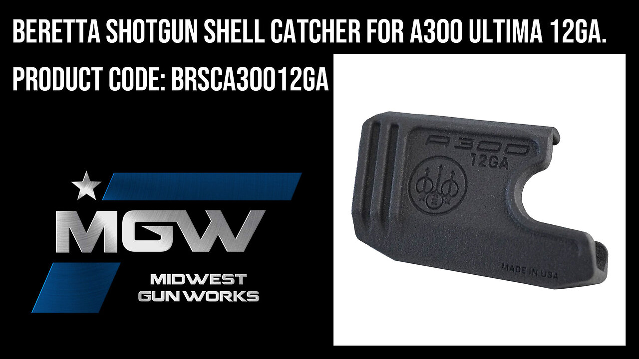 Beretta Shotgun Shell Catcher for A300 Ultima 12ga. - BRSCA30012GA