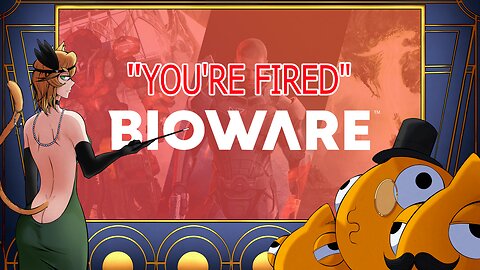 🎙️"Bioware You're Fired"🔥【Bunch Cast】