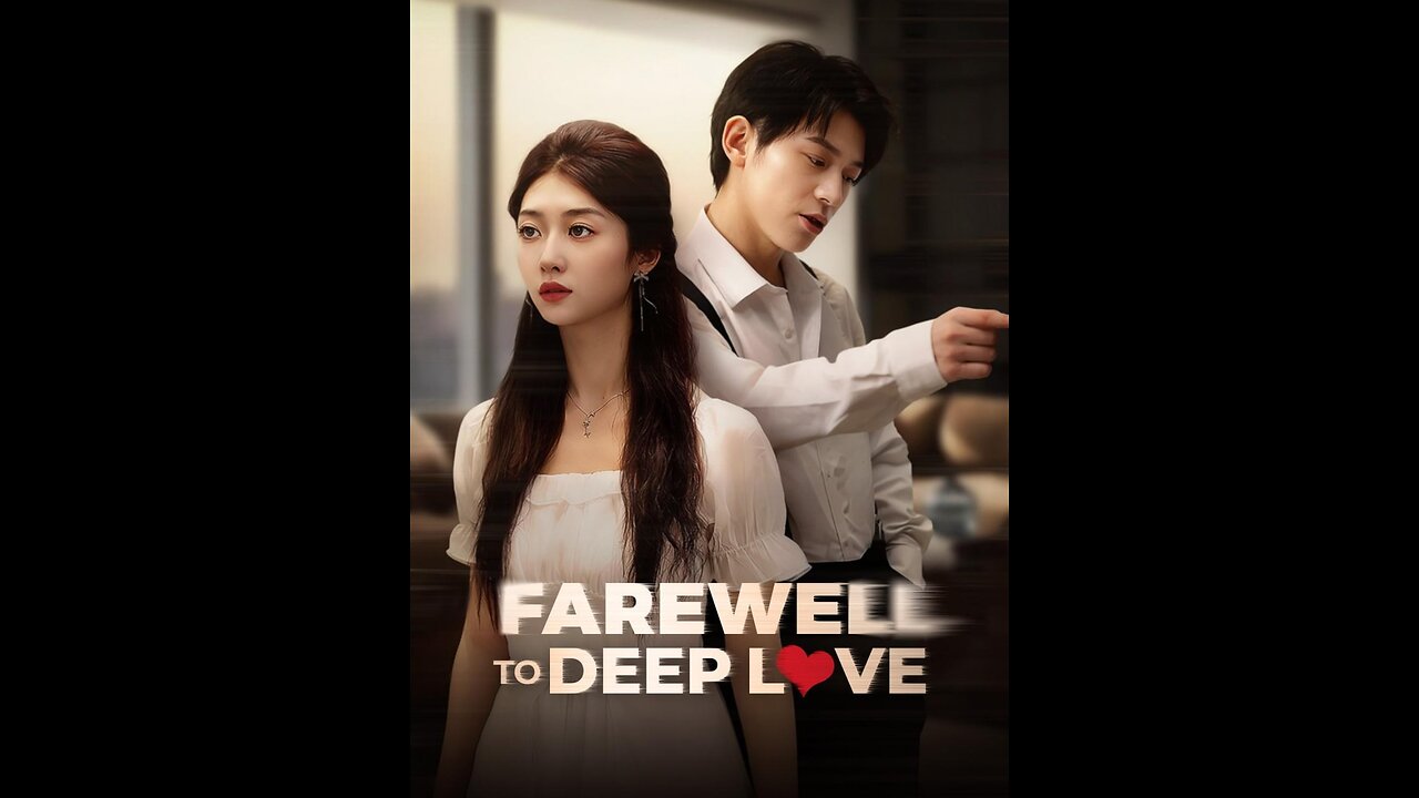 Farewell to deep love