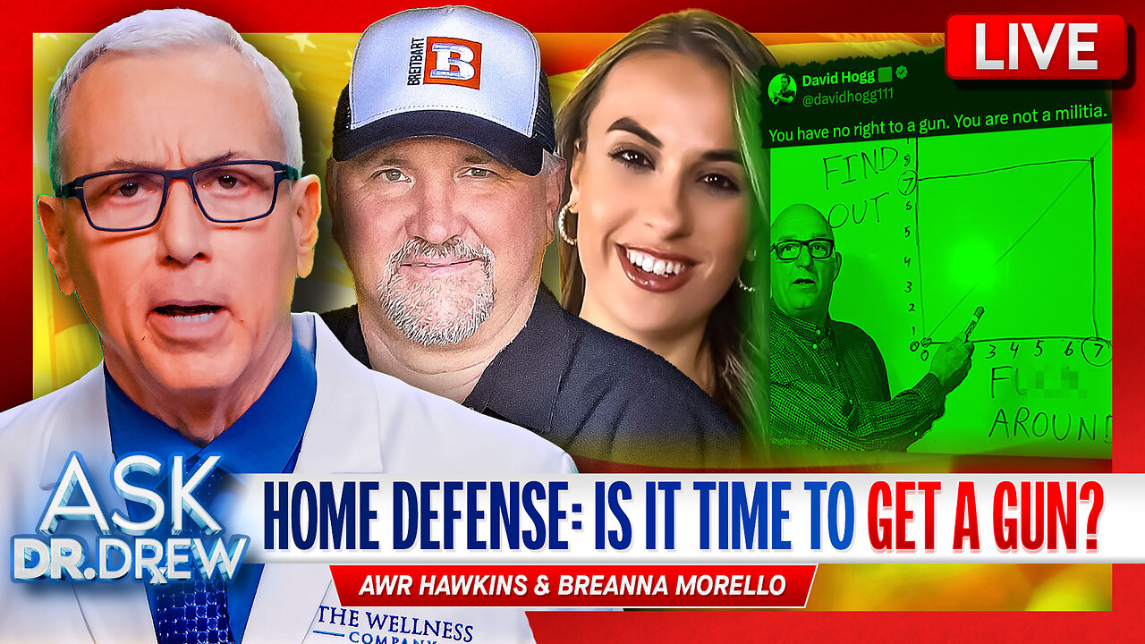 Should Everyone Own A Gun? 2A Experts Reveal BEST Self Defense Firearms For First Timers & City Slickers w/ AWR Hawkins & Breanna Morello – Ask Dr. Drew