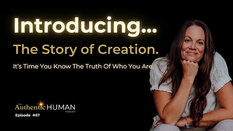 Introducing...The Story of Creation.